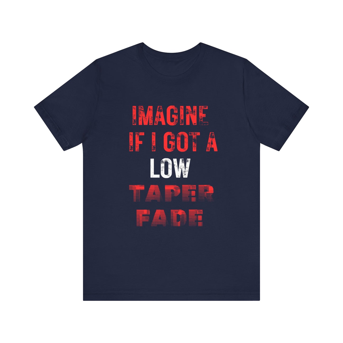 Low Taper Fade #1 Unisex Jersey Tee