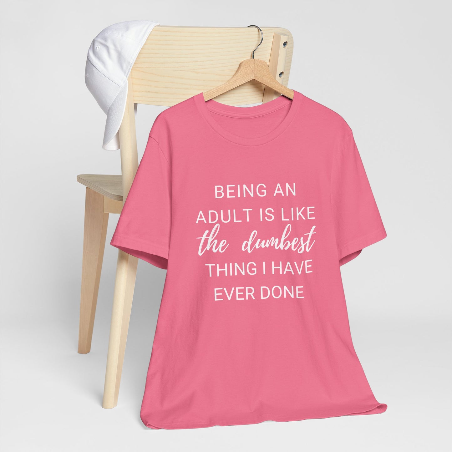 Being an Adult #1 - Graphic T-Shirt for Everyday Comfort