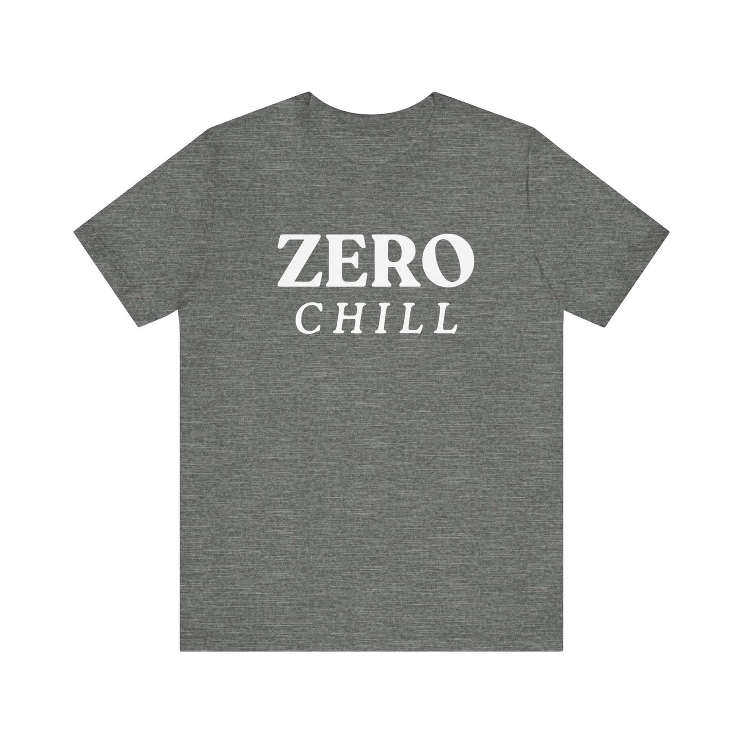 ZERO CHILL #1 - Graphic T-Shirt for Everyday Comfort