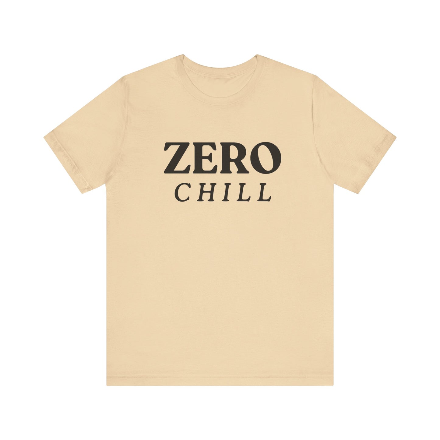 ZERO CHILL #2 - Graphic T-Shirt for Everyday Comfort