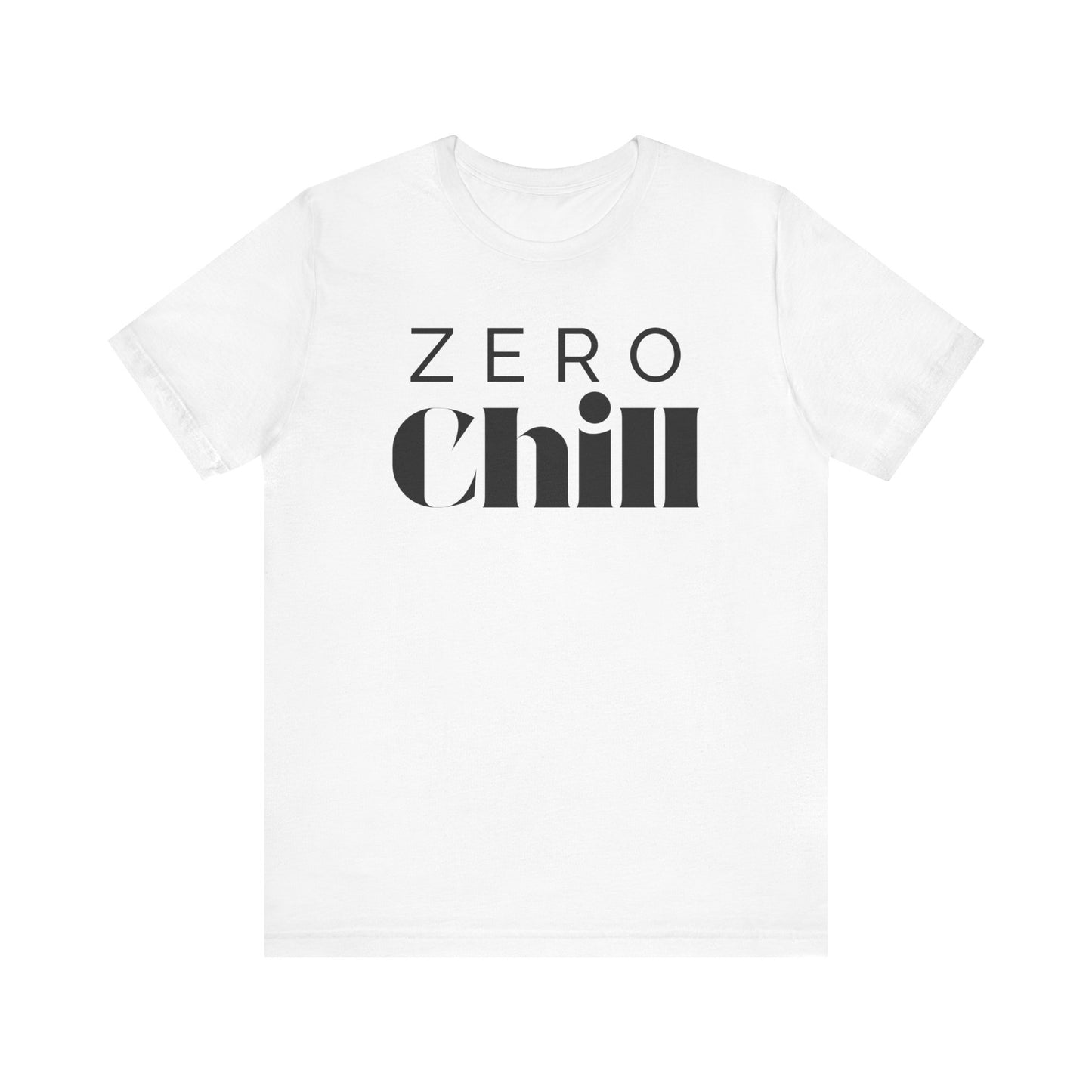 ZERO CHILL #4 - Graphic T-Shirt for Everyday Comfort