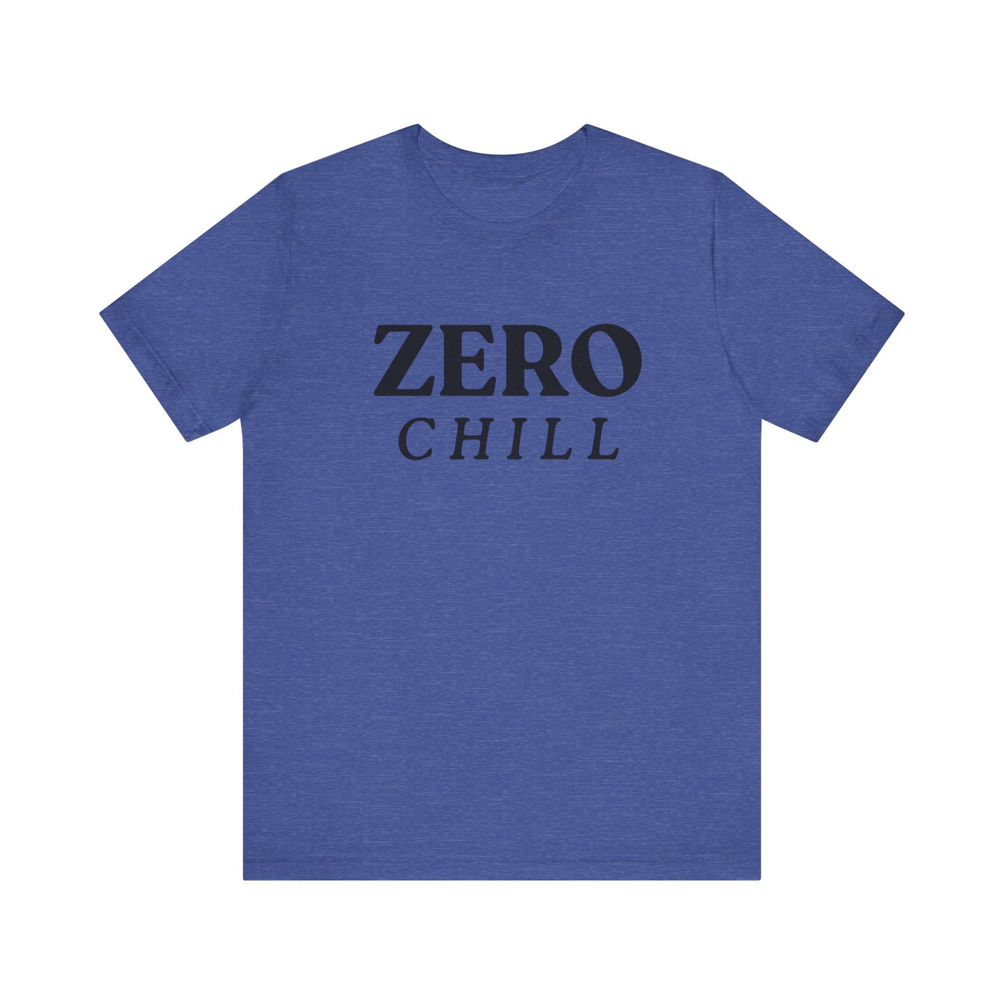 ZERO CHILL #2 - Graphic T-Shirt for Everyday Comfort