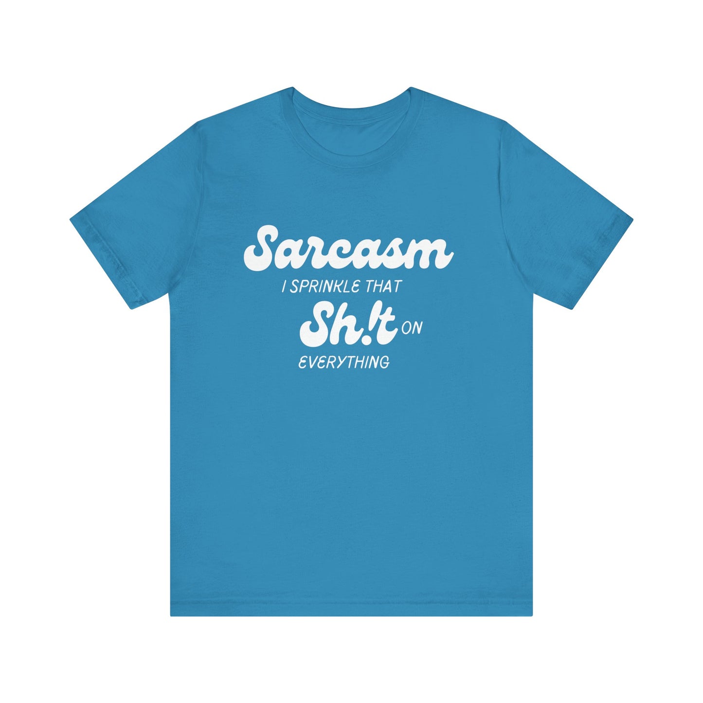 Sarcasm #1 - Graphic T-Shirt