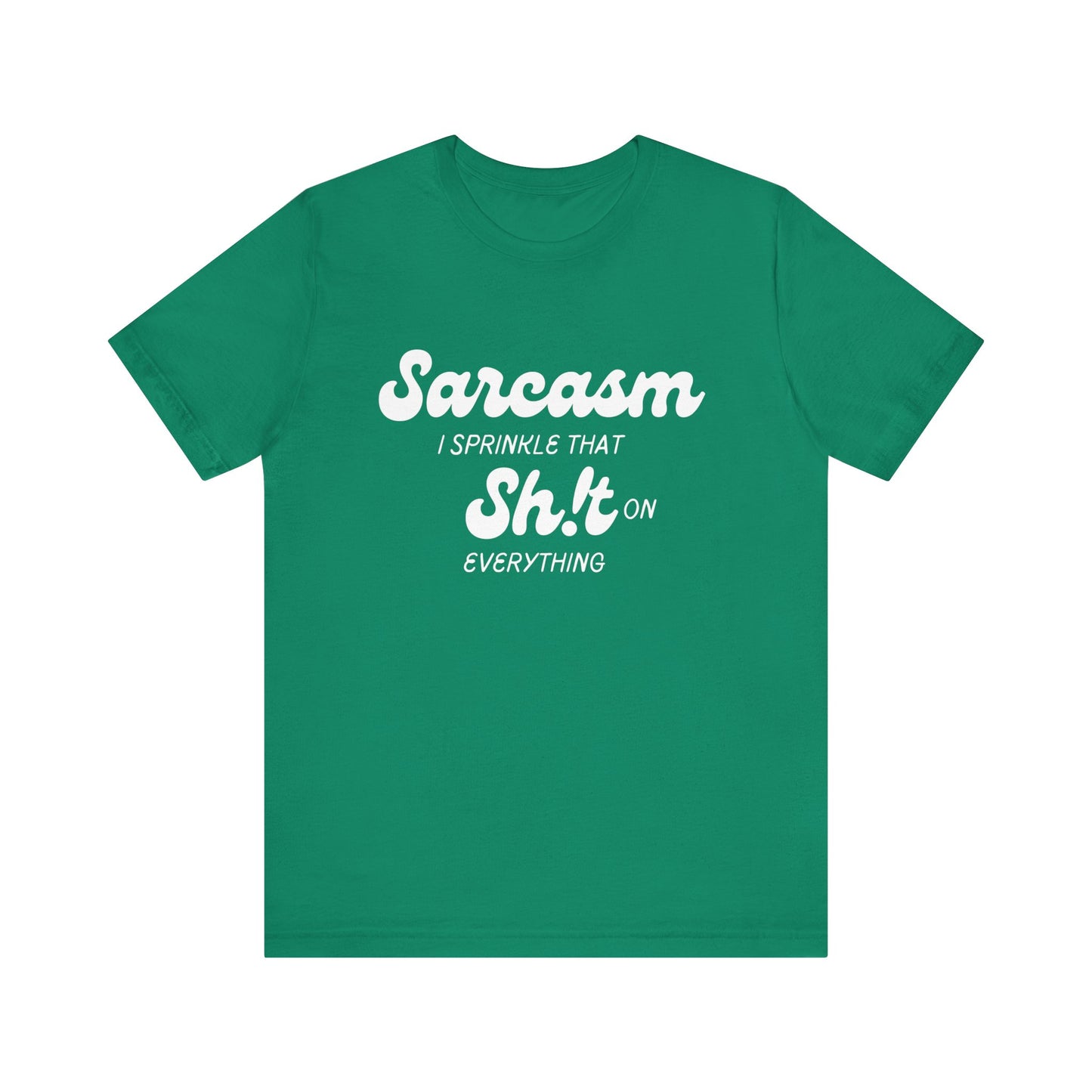 Sarcasm #1 - Graphic T-Shirt