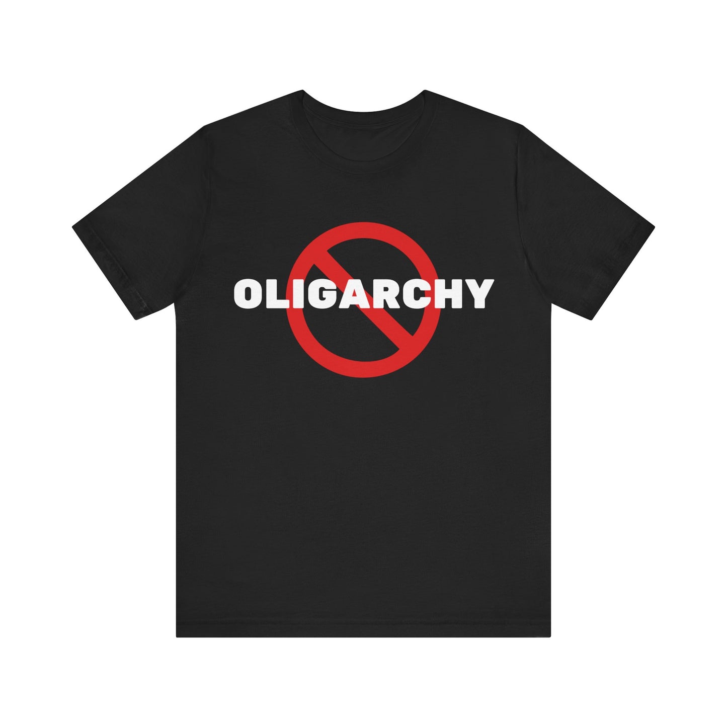NO Oligarchy 50501 Movement Series 4 - Unisex Tee