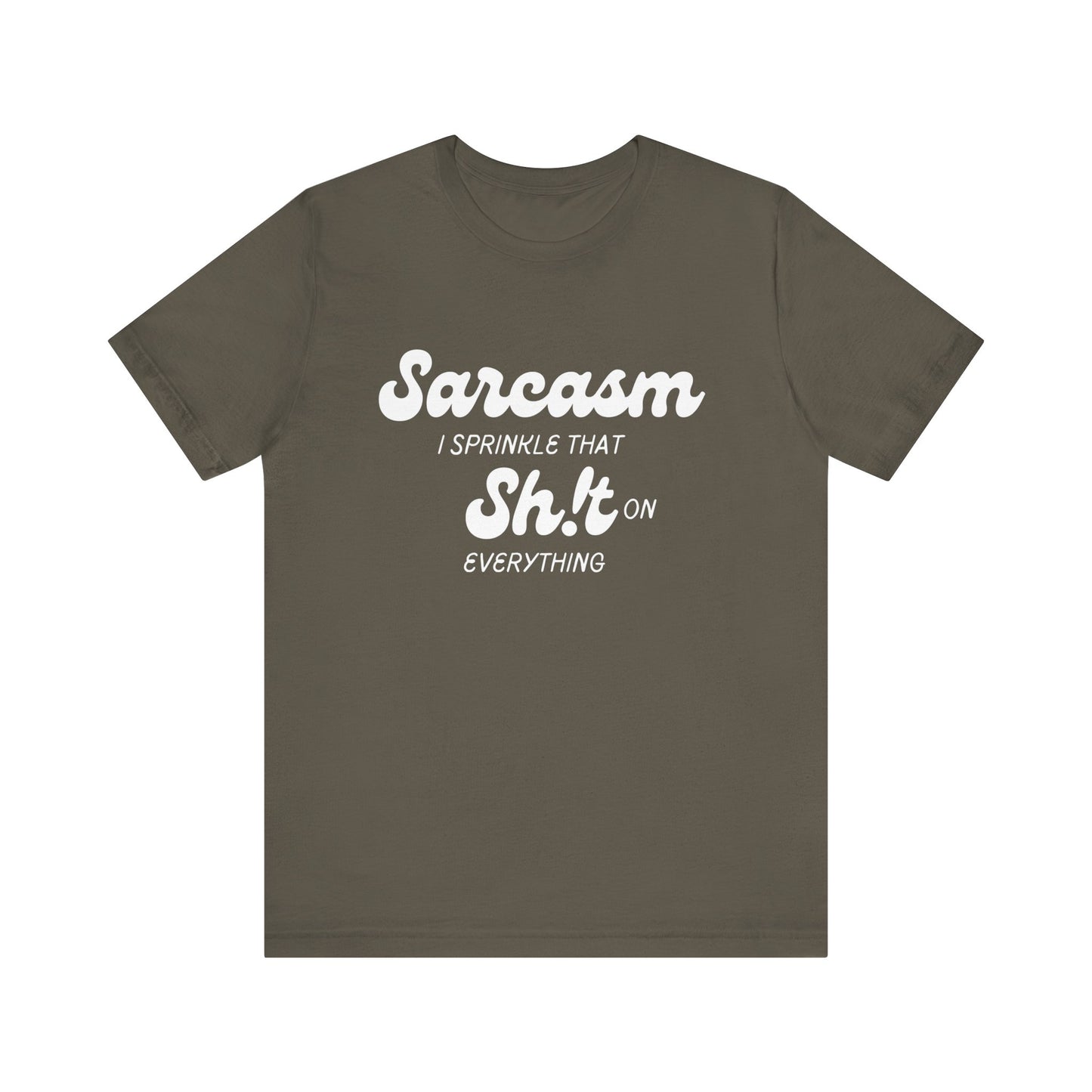 Sarcasm #1 - Graphic T-Shirt