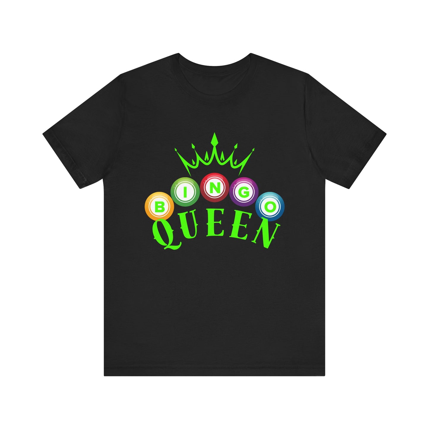 Bingo Queen T-Shirt #6 | Fun Tee for Game Night