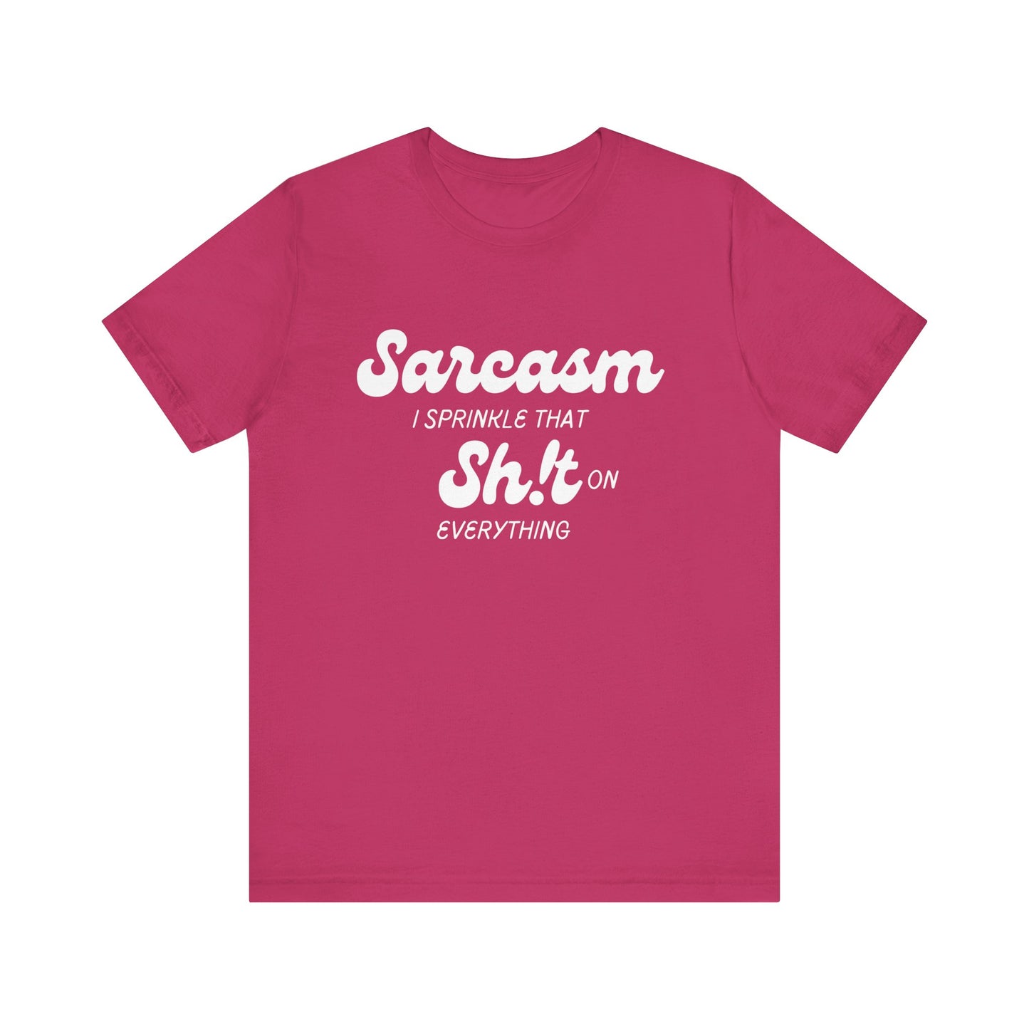 Sarcasm #1 - Graphic T-Shirt