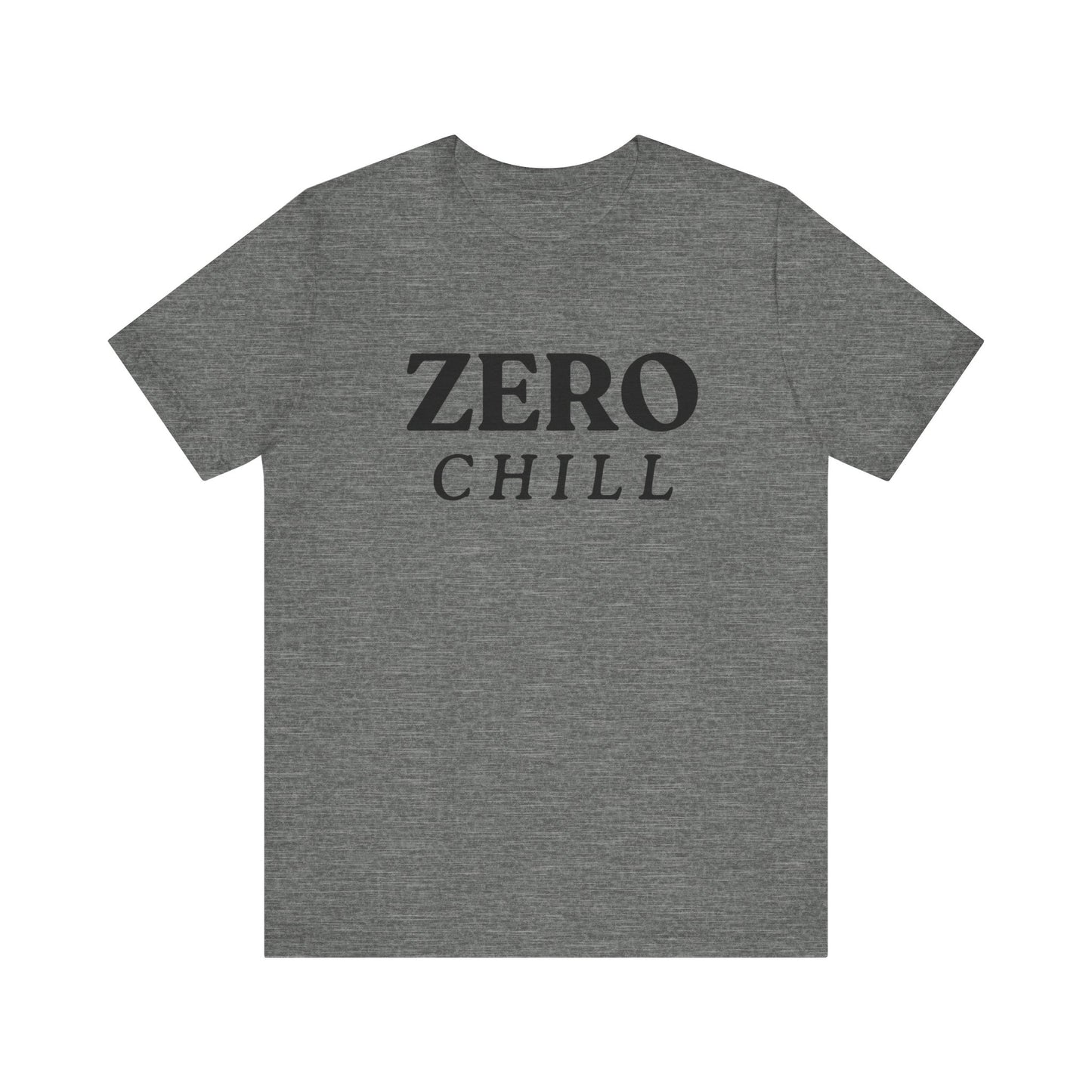 ZERO CHILL #2 - Graphic T-Shirt for Everyday Comfort