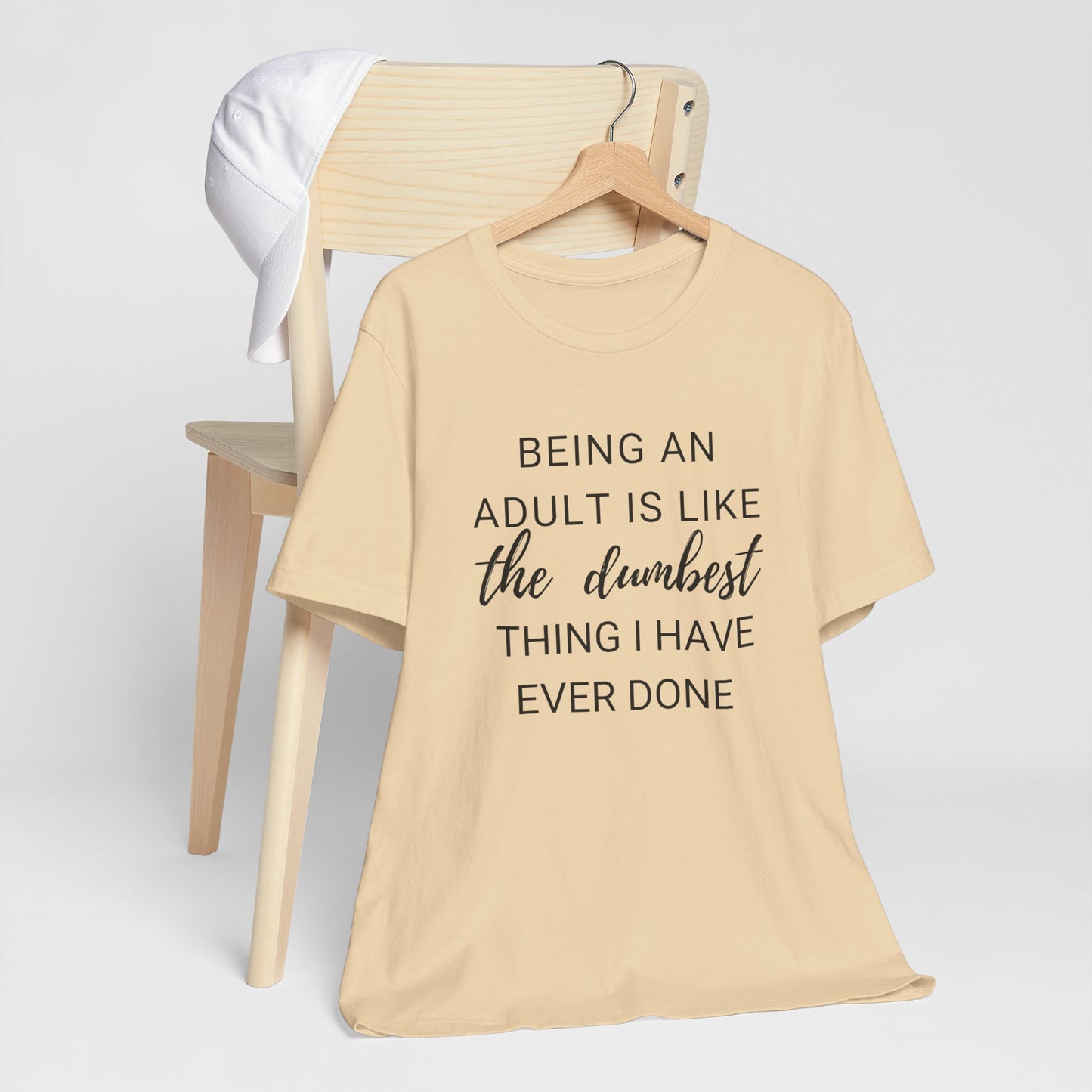 Being an Adult #2 - Graphic T-Shirt for Everyday Comfort