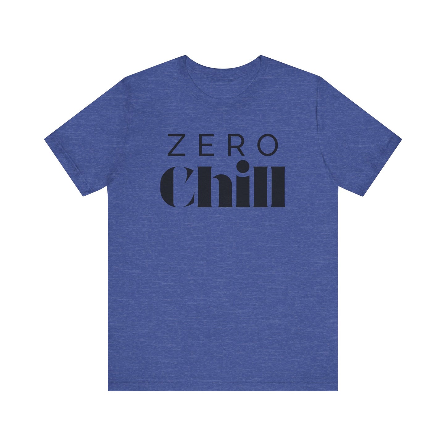 ZERO CHILL #4 - Graphic T-Shirt for Everyday Comfort