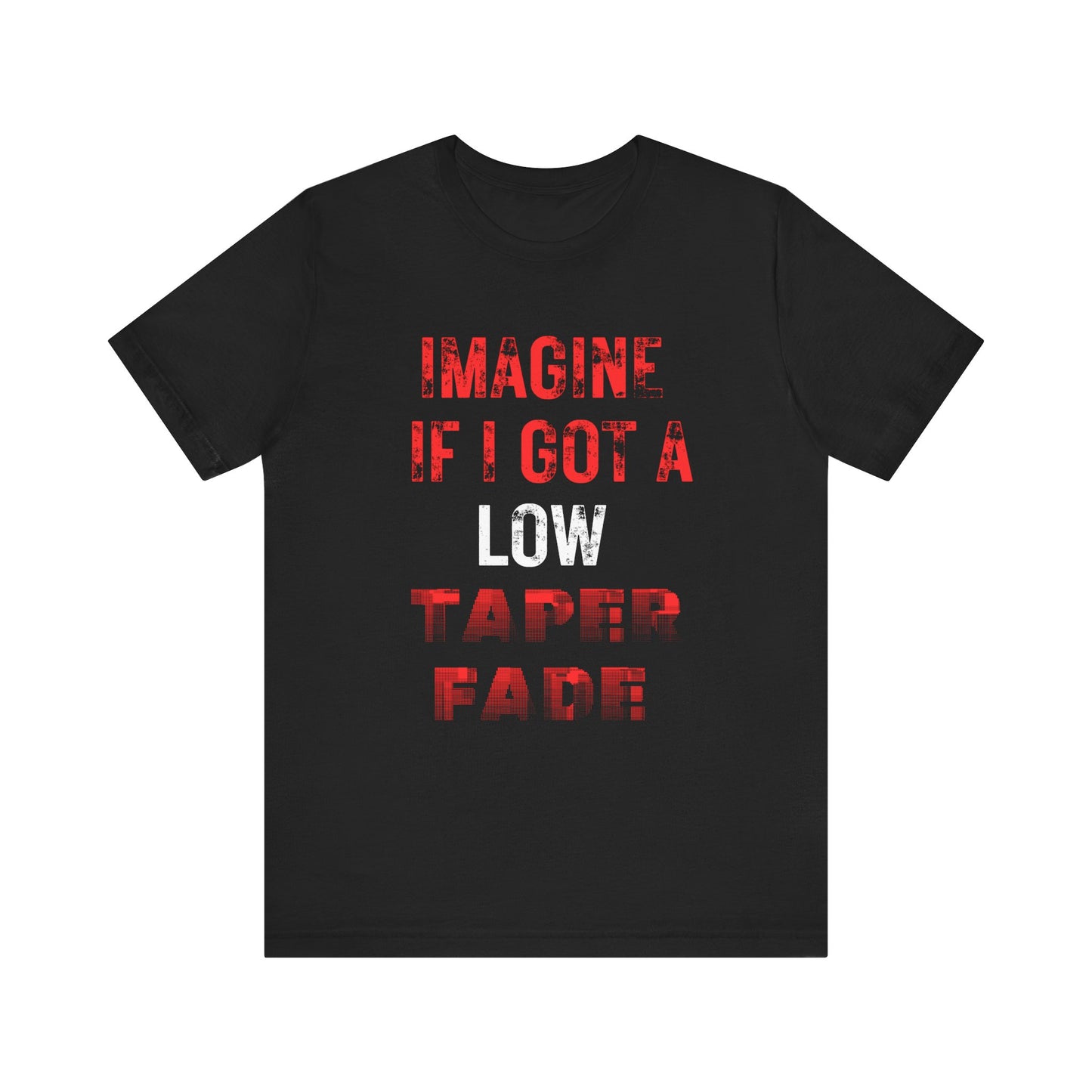 Low Taper Fade #1 Unisex Jersey Tee