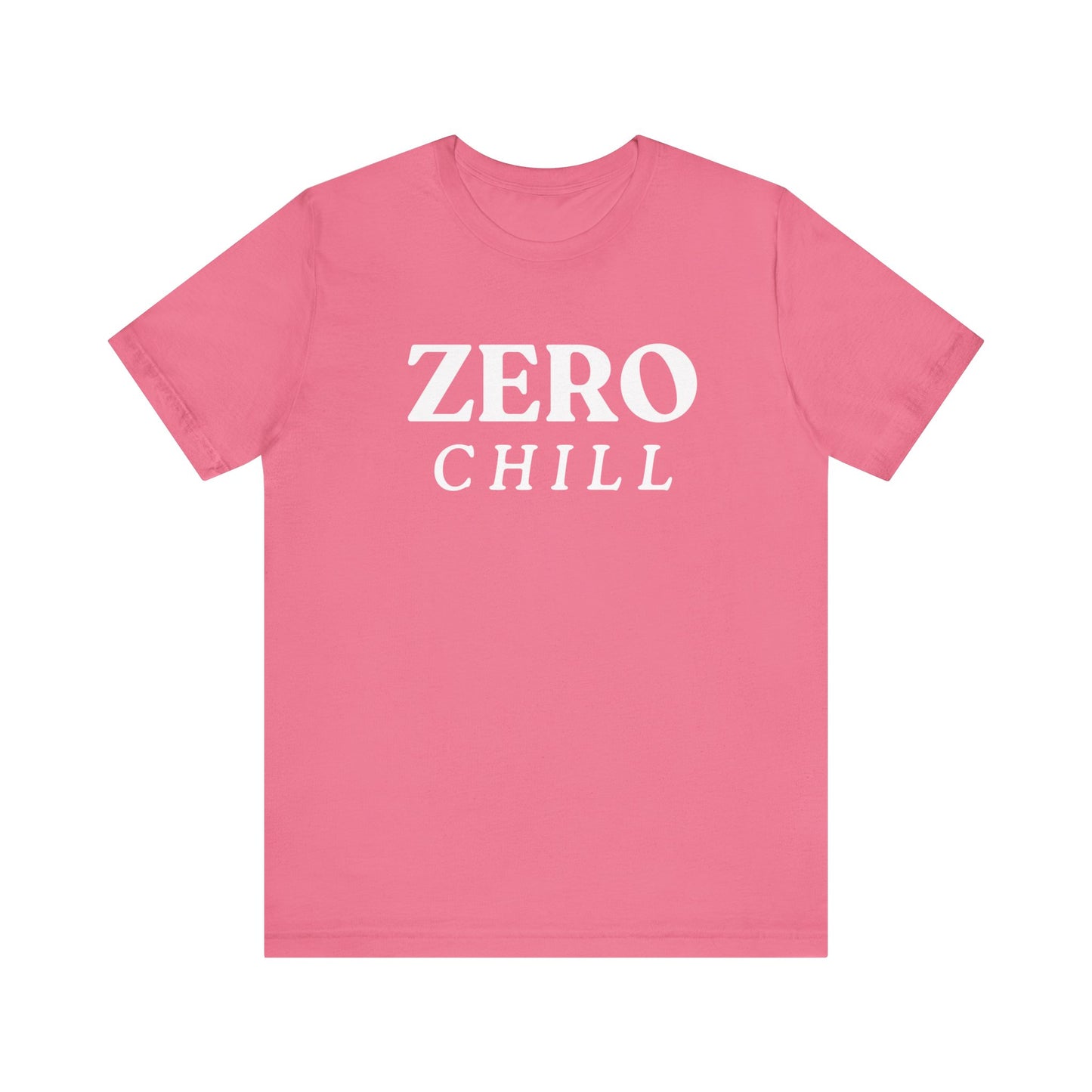 ZERO CHILL #1 - Graphic T-Shirt for Everyday Comfort