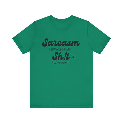 Sarcasm #2 - Graphic T-Shirt