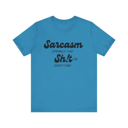 Sarcasm #2 - Graphic T-Shirt