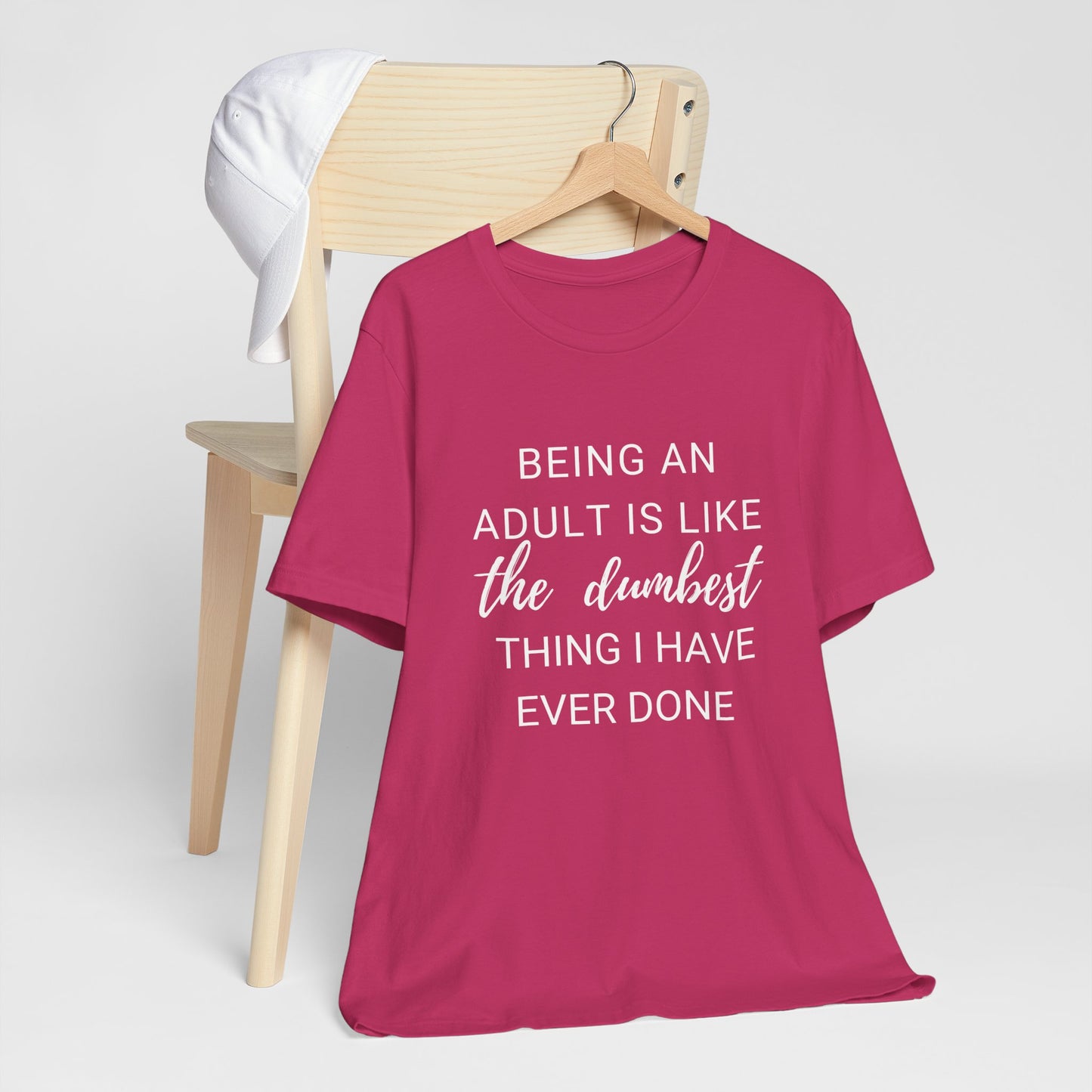 Being an Adult #1 - Graphic T-Shirt for Everyday Comfort