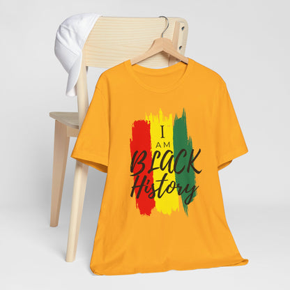 I Am Black History #1 Unisex Tee - Celebrate Heritage & Culture