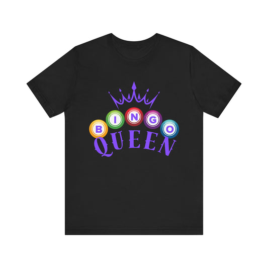 Bingo Queen T-Shirt #4 | Fun Tee for Game Night