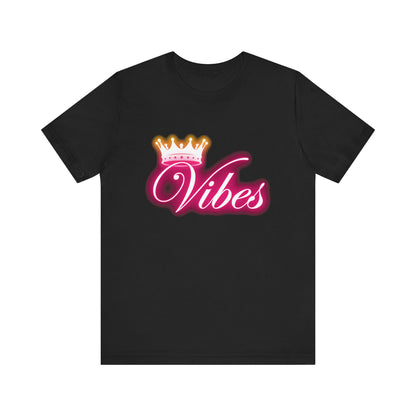 Vibes Crown Tee #3 - Positive Energy T-Shirt
