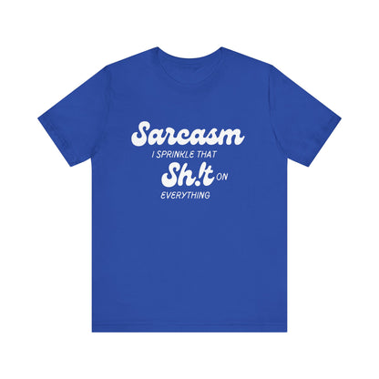Sarcasm #1 - Graphic T-Shirt