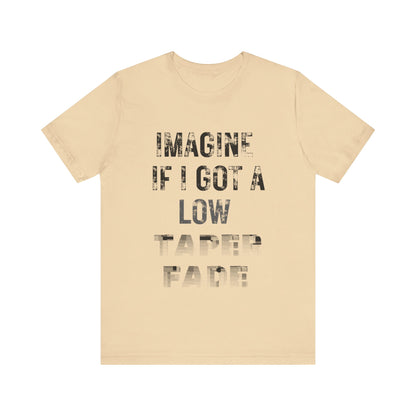 Low Taper Fade #3 Unisex Jersey Tee