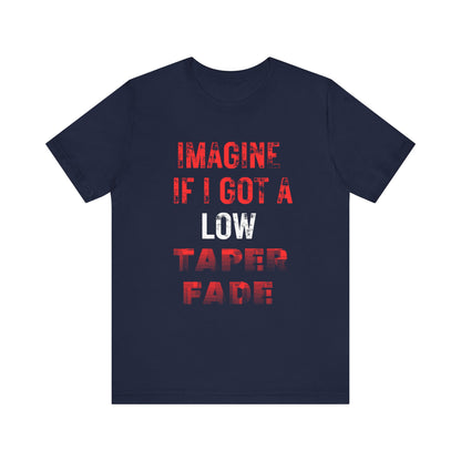 Low Taper Fade #1 Unisex Jersey Tee