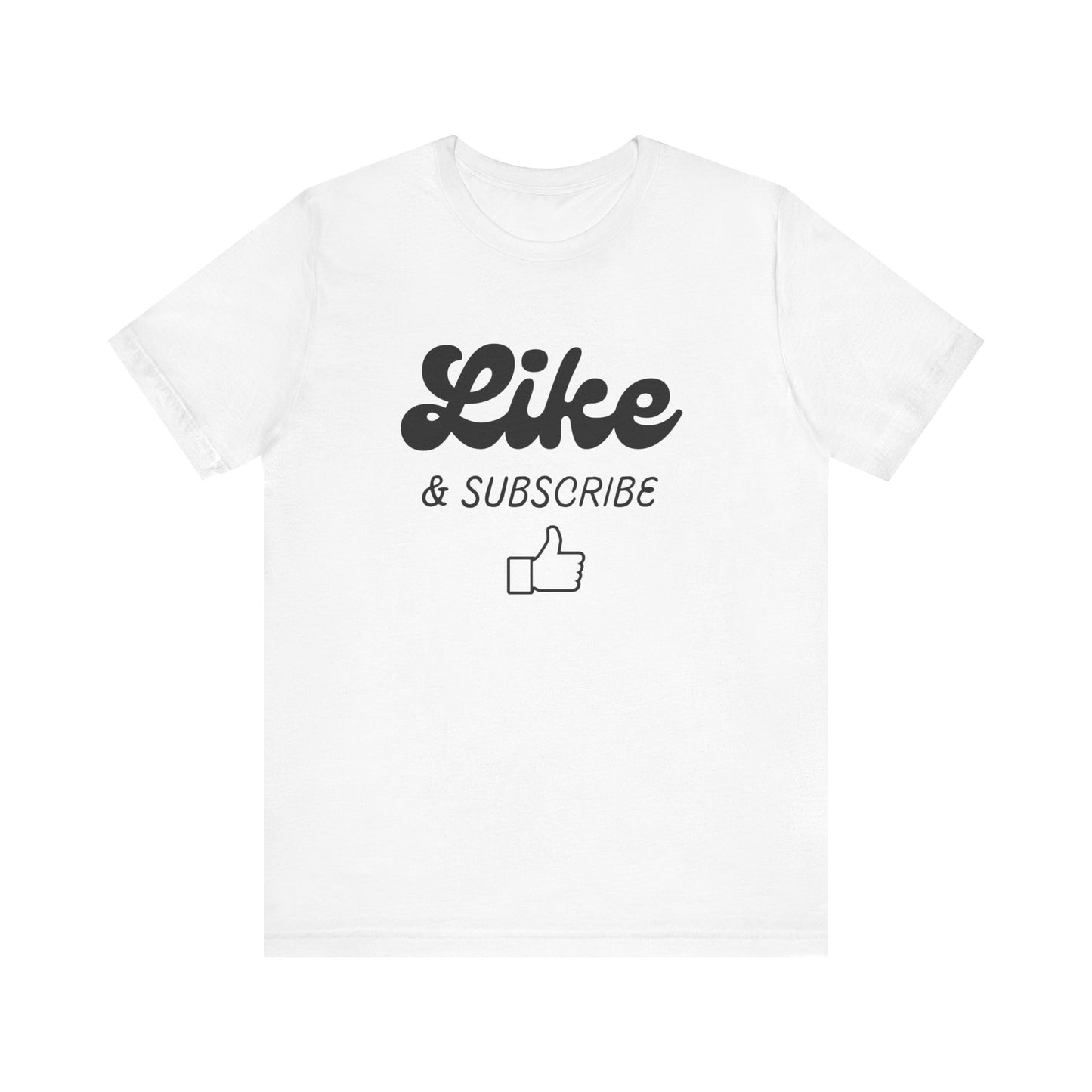 'Like & Subscribe' #2 Graphic T-Shirt for Everyday Comfort