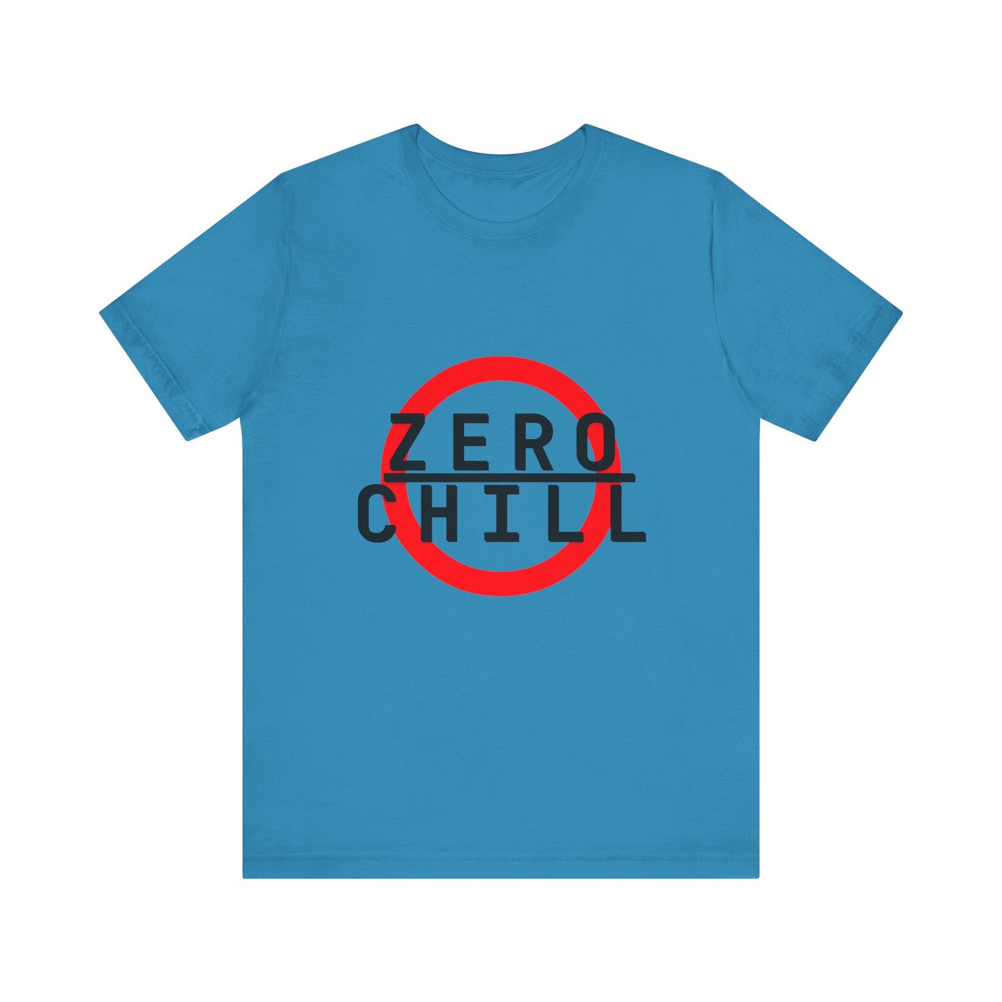 ZERO CHILL #6 - Graphic T-Shirt for Everyday Comfort