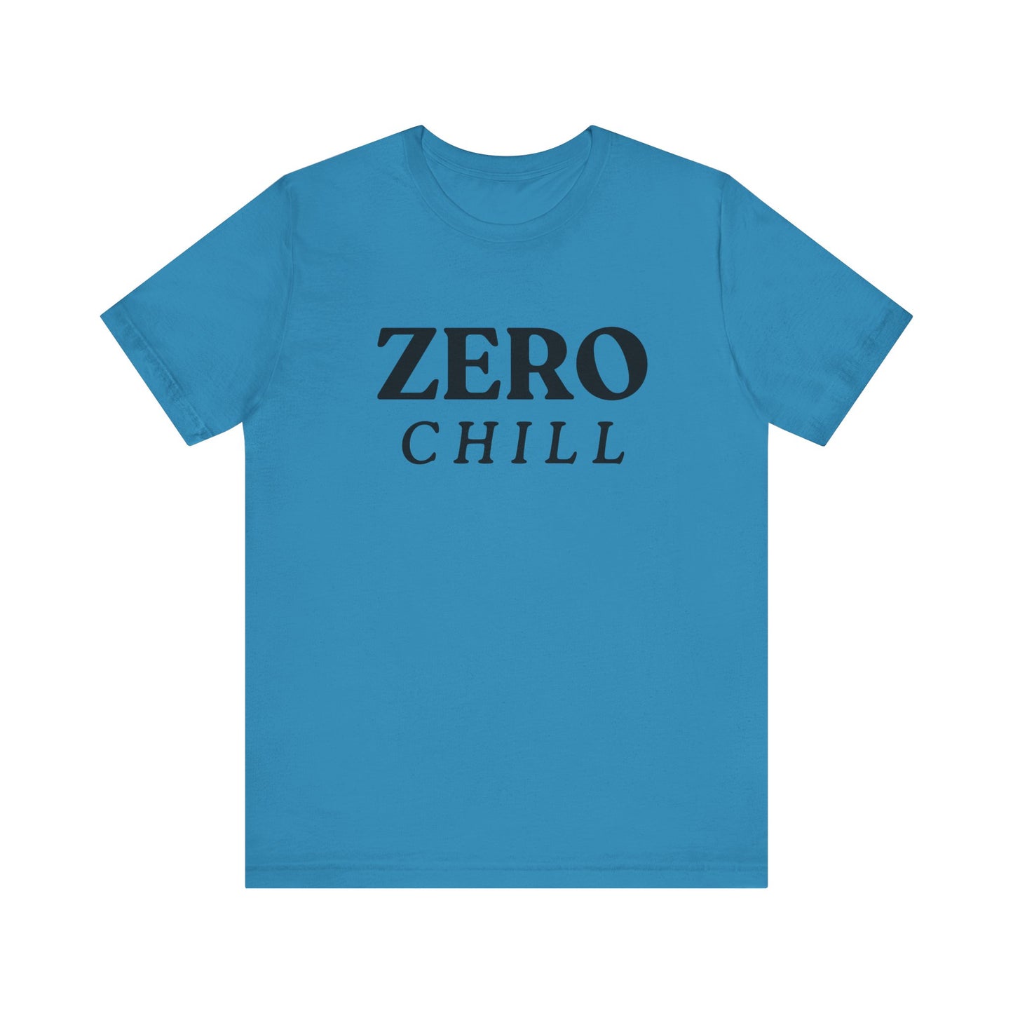 ZERO CHILL #2 - Graphic T-Shirt for Everyday Comfort