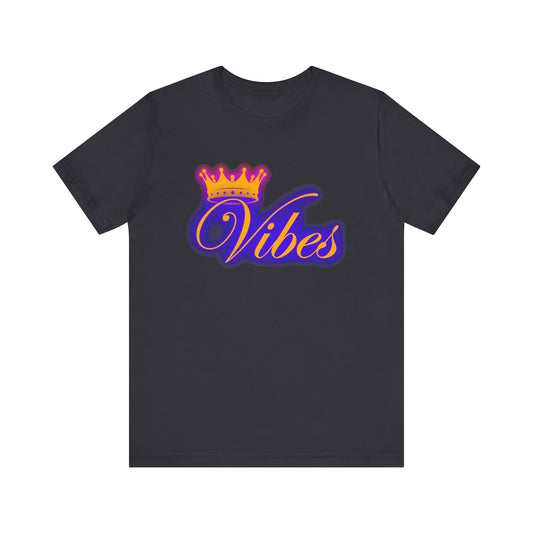Vibes Crown Tee #1 - Positive Energy T-Shirt