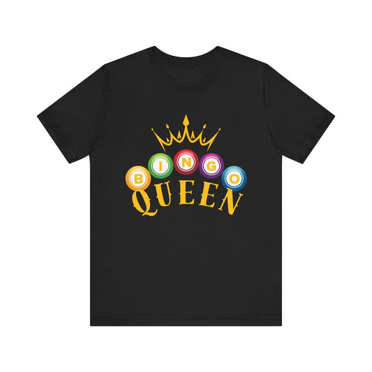 Bingo Queen T-Shirt #5 | Fun Tee for Game Night