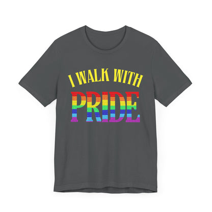 Walk With Pride 1 - PRIDE Unisex Tee