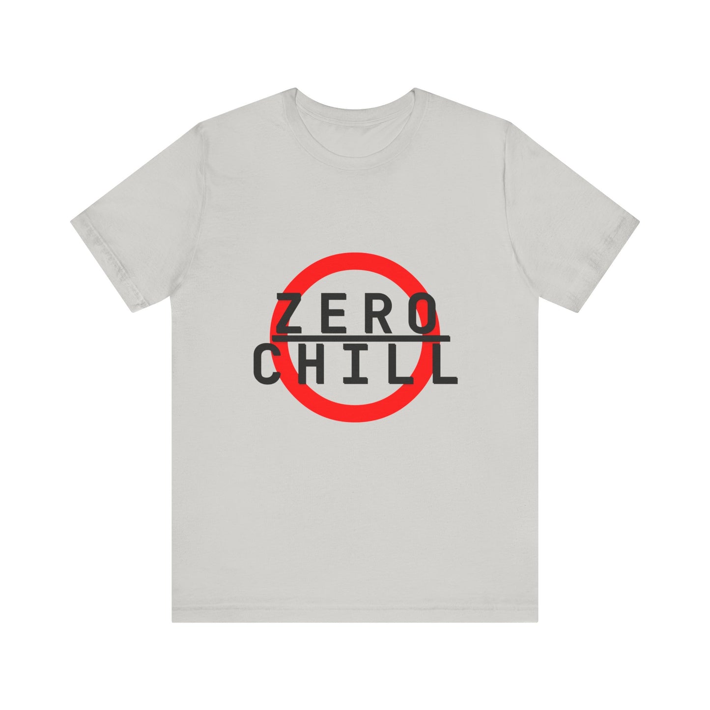 ZERO CHILL #6 - Graphic T-Shirt for Everyday Comfort