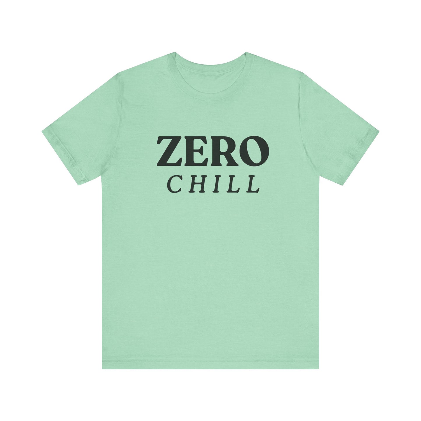 ZERO CHILL #2 - Graphic T-Shirt for Everyday Comfort