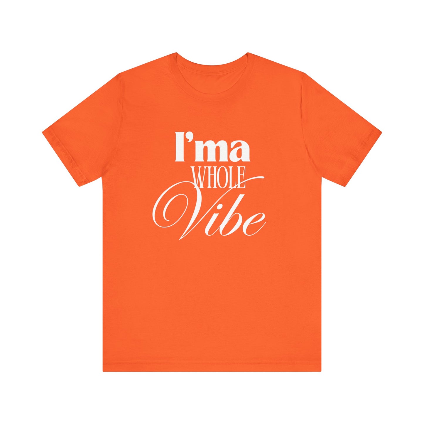 Whole Vibe Tee #1 - Perfect for Everyday Comfort
