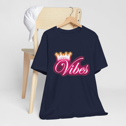 Vibes Crown Tee #3 - Positive Energy T-Shirt