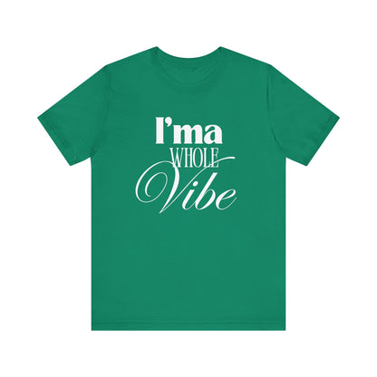 Whole Vibe Tee #1 - Perfect for Everyday Comfort