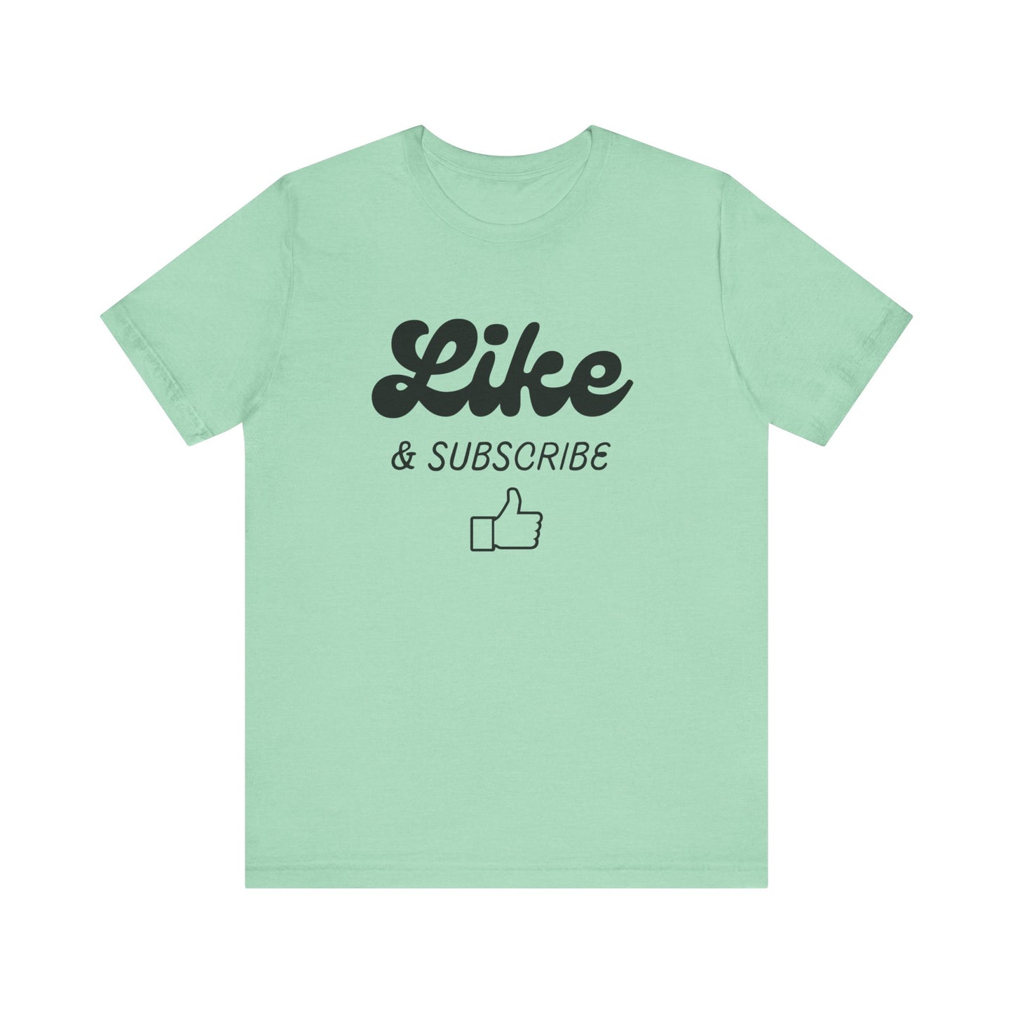 'Like & Subscribe' #2 Graphic T-Shirt for Everyday Comfort