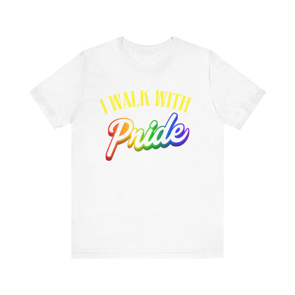 Walk With Pride 2 - PRIDE Unisex Tee