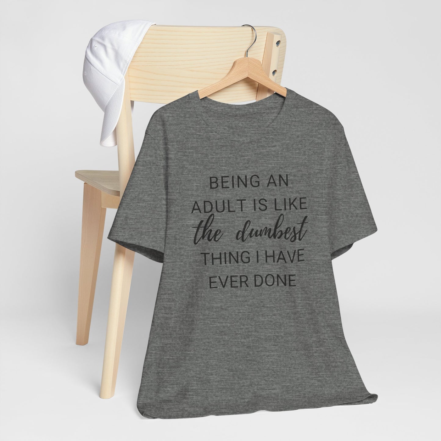 Being an Adult #2 - Graphic T-Shirt for Everyday Comfort