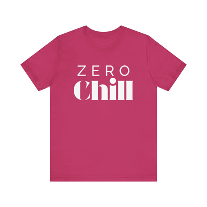 ZERO CHILL #3 - Graphic T-Shirt for Everyday Comfort