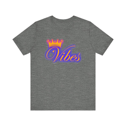 Vibes Crown Tee #1 - Positive Energy T-Shirt