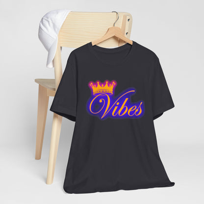 Vibes Crown Tee #1 - Positive Energy T-Shirt
