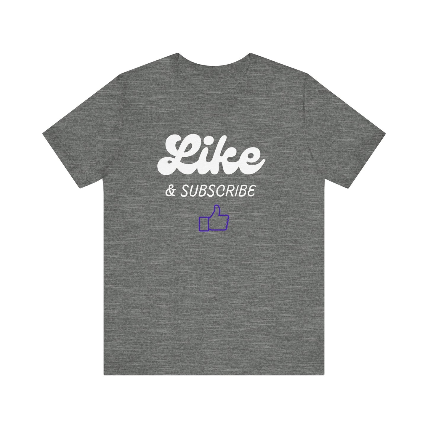 'Like & Subscribe' #1 Graphic T-Shirt for Everyday Comfort