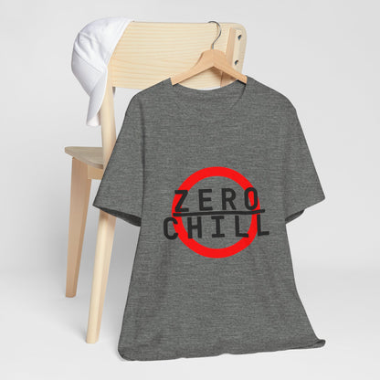 ZERO CHILL #6 - Graphic T-Shirt for Everyday Comfort