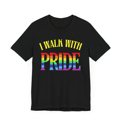 Walk With Pride 1 - PRIDE Unisex Tee