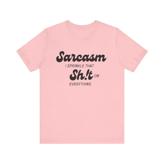 Sarcasm #2 - Graphic T-Shirt