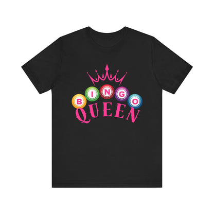 Bingo Queen T-Shirt #2 | Fun Tee for Game Night
