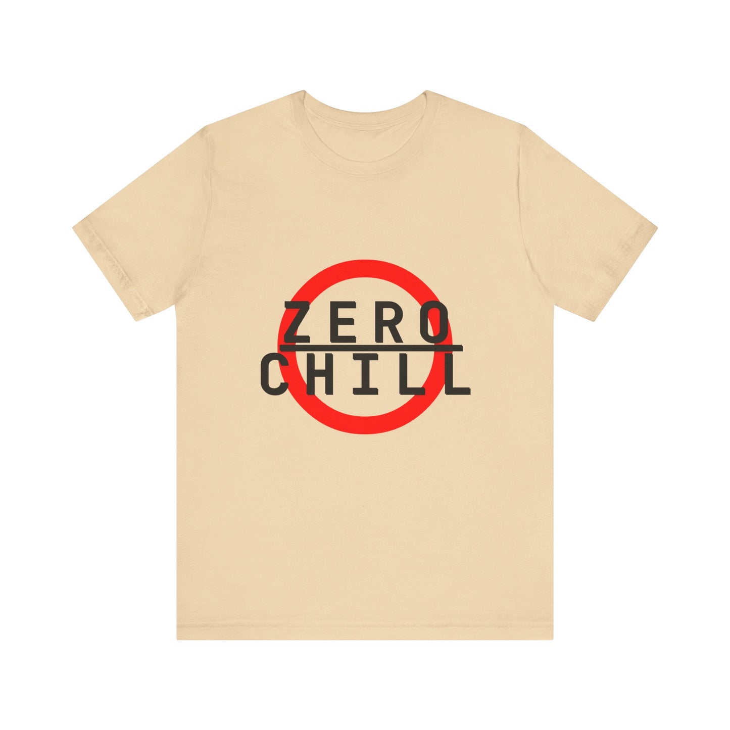 ZERO CHILL #6 - Graphic T-Shirt for Everyday Comfort