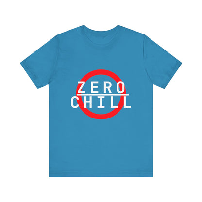 ZERO CHILL #5 - Graphic T-Shirt for Everyday Comfort